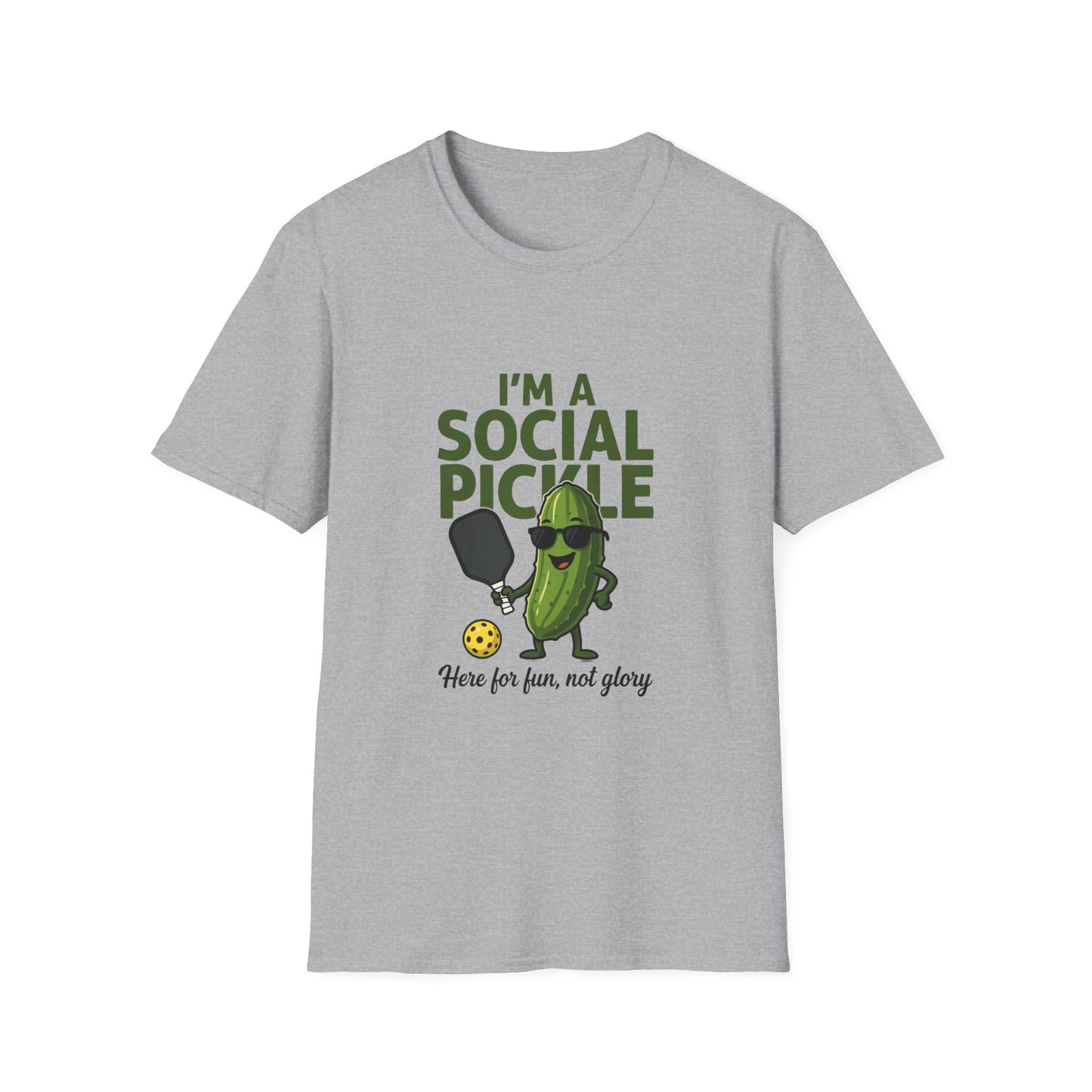 I'm a Social Pickle Here for Fun Not Glory Funny T-Shirt