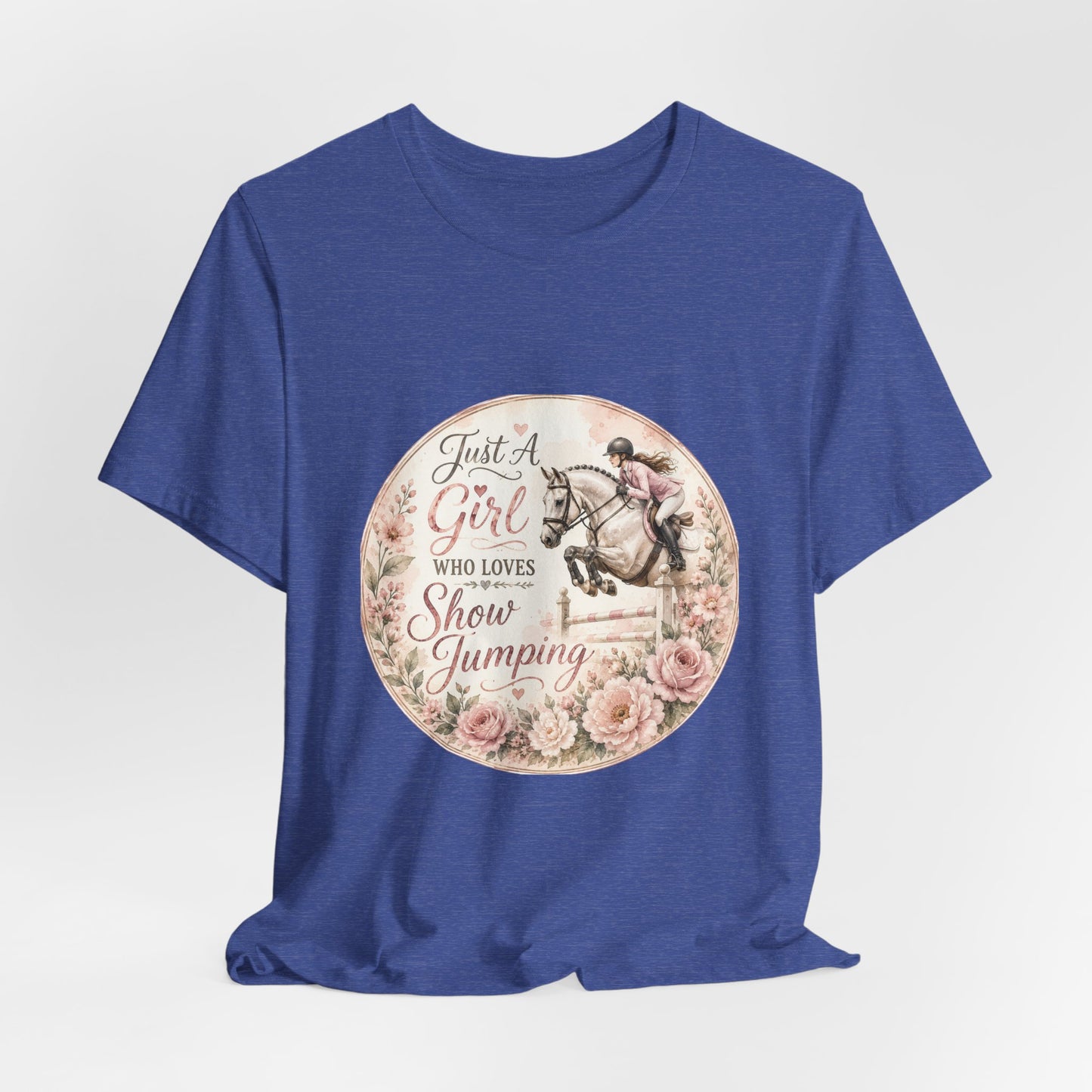 Just A Girl Who Loves Show Jumping Equestrian T-Shirt