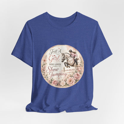 Just A Girl Who Loves Show Jumping Equestrian T-Shirt